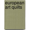 European art quilts door J. Clover
