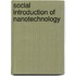 Social introduction of nanotechnology