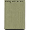 Thinking-about-the-Box door R. Wever