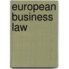 European Business Law door Constantijn Bakker