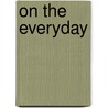 On the everyday by Bô Yin Râ