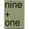 Nine + one by M. Speaks