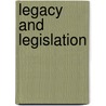 Legacy and Legislation door S. Lieverse