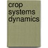 Crop Systems Dynamics
