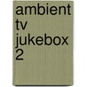 Ambient Tv Jukebox 2 door E.M. Jones