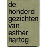 De honderd gezichten van Esther Hartog door W. Elenbaas