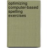 Optimizing computer-based spelling exercises door S.M. Hilte
