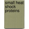 Small heat shock proteins door Marieta Vos