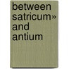 Between Satricum» and Antium door G. Tol