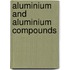 Aluminium and aluminium compounds