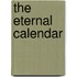 The eternal calendar