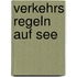 Verkehrs Regeln auf See