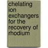 Chelating ion exchangers for the recovery of rhodium door Jitske Kramer