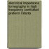 Electrical impedance tomography in high frequency ventilated preterm infants