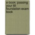 E-book: Passing Your Itil Foundation Exam Book