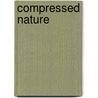 Compressed nature door S.M. Mwasi