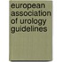 European Association of Urology Guidelines