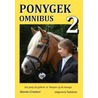 Ponygek Omnibus 2 by Stasia Cramer