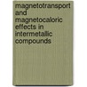 Magnetotransport and magnetocaloric effects in intermetallic compounds by H.G.M. Duijn