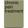 Chronic pain treatment by J.J.A. Samwel