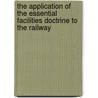 The application of the essential facilities doctrine to the railway door L. Mastrosimone