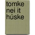 Tomke nei it húske