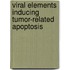 Viral elements inducing tumor-related apoptosis