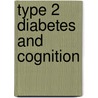 Type 2 diabetes and cognition door Eric van den Berg