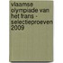 Vlaamse Olympiade van het Frans - Selectieproeven 2009