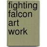 Fighting Falcon Art Work door F.A.C.M. van Riel