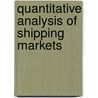 Quantitative analysis of shipping markets by A.W. Veenstra