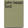 John Keast Lord door D.B. Baker