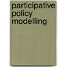 Participative policy modelling door L.D. Verburgh