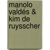 Manolo Valdés & Kim De Ruysscher door K. de Barañano