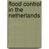 Flood control in the Netherlands