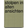Stolpen in alten Ansichten by G. Hahn