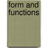Form and Functions