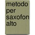 Metodo per saxofon alto