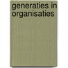 Generaties in organisaties door A.C. Bontekoning