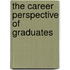 The Career Perspective of Graduates