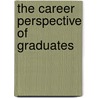 The Career Perspective of Graduates by Elien Bollen