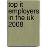 Top It Employers In The Uk 2008 door M. Williams