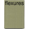 Flexures by Stuart T. Smith