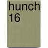 Hunch 16 door S. Frausto
