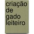 Criação de gado leiteiro