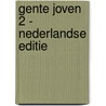 Gente joven 2 - Nederlandse editie door Intertaal