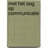 Met het oog op communicatie door Onbekend