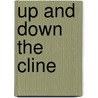 Up and down the cline door O. Fischer