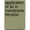 Application of air in membrane filtration door J.Q.J.C. Verberk