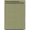 Cursus Belastingrecht Loonbelasting/Premieheffing door G.B.W. van Westen